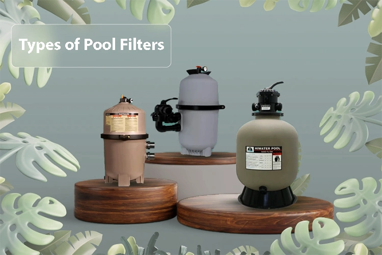 types of pool filters
